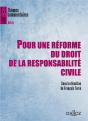 Pour Une Réforme Du Droit De La Responsabilité Civile - Preview