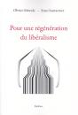 Pour Une Regeneration Du Liberalisme - Preview