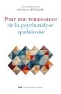 Pour Une Renaissance De La Psychanalyse Québécoise - Preview