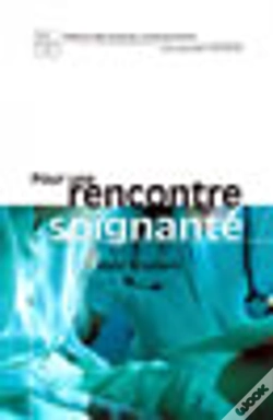 Capa do artigo Pour Une Rencontre Soignante