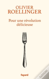 Pour Une Révolution Délicieuse