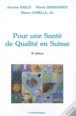 Capa do artigo Pour Une Santé De Qualité En Suisse (3e Édition)
