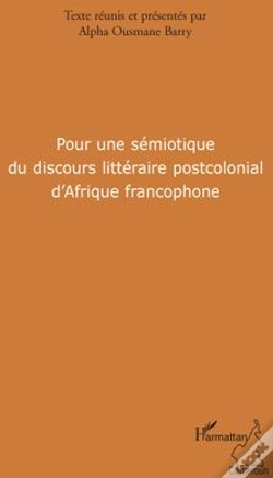 Capa do artigo Pour Une Sémiotique Du Discours Littéraire Postcolonial D'Afrique Francophone