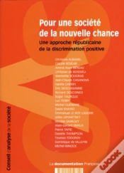 Capa do artigo Pour Une Societe De La Nouvelle Chance. Une Approche Republicaine De La Discrimination Positive