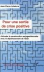 Pour Une Sortie De Crise Positive ; Articuler La Construction Autogestionnaire Avec Le Déperissement De L'Etat - Preview