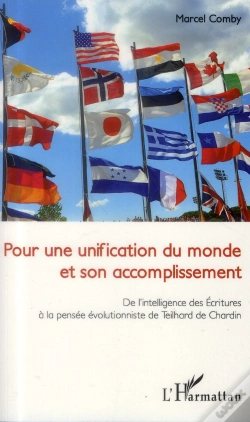 Capa do artigo Pour Une Unification Du Monde Et Son Accomplissement ; De L'Intelligence Des Ecritures À La Pensée Évolutionniste De Teilhard De Chardin