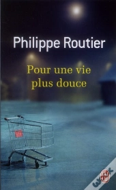 Pour Une Vie Plus Douce