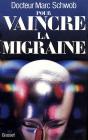 Pour Vaincre La Migraine - Preview