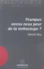Pourquoi Avons Nous Peur De La Technologie ? - Preview