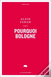 Pourquoi Bologne