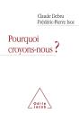 Pourquoi Croyons-Nous ? - Preview