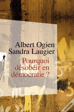 Capa do artigo Pourquoi Desobeir En Democratie ?