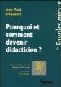 Pourquoi Et Comment Devenir Didacticien ? - Preview