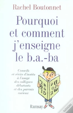 Capa do artigo Pourquoi Et Comment J'Enseigne Le B A-Ba