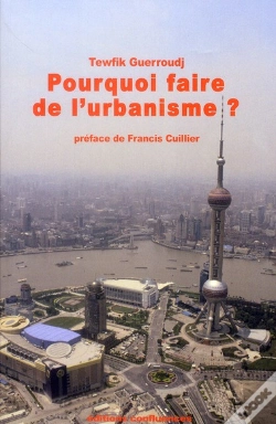 Capa do artigo Pourquoi Faire De L'Urbanisme ?