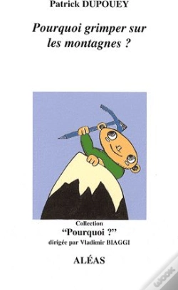 Capa do artigo Pourquoi Grimper Sur Les Montagnes