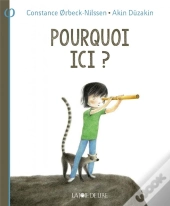 Pourquoi Ici ?