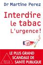 Pourquoi Il Faut Interdire Le Tabac - Preview