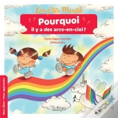 Pourquoi Il Y A Des Arcs-En-Ciel ?