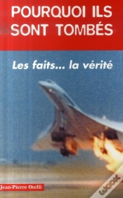 Capa do artigo Pourquoi Ils Sont Tombés ? Les Faits... La Vérité