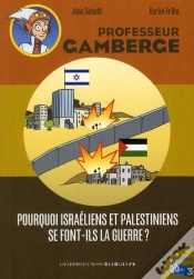 Capa do artigo Pourquoi Israeliens Et Palestiniens Se Font-Ils La Guerre?