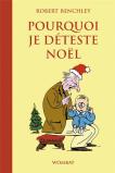 Pourquoi Je Déteste Noël