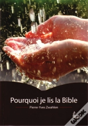 Capa do artigo Pourquoi Je Lis La Bible ?