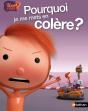 Pourquoi Je Me Mets En Colère ? - Preview