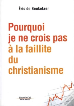 Capa do artigo Pourquoi Je Ne Crois Pas À La Faillite Du Christianisme
