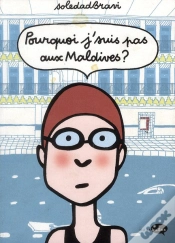 Capa do artigo Pourquoi Je Ne Suis Pas Aux Maldives ?