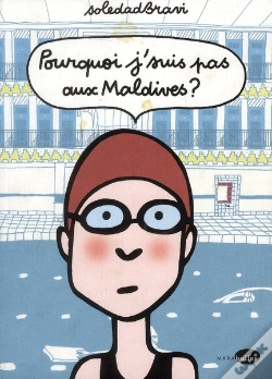 Capa do artigo Pourquoi Je Ne Suis Pas Aux Maldives ?