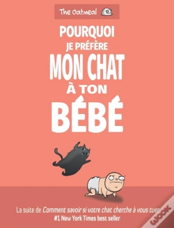 Capa do artigo Pourquoi Je Préfère Mon Chat À Ton Bébé
