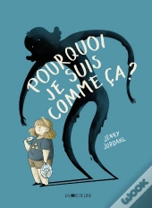 Pourquoi Je Suis Comme Ca?