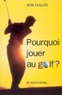 Pourquoi Jouer Au Golf - Preview