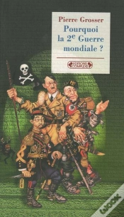 Capa do artigo Pourquoi La Deuxieme Guerre Mondiale