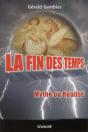 Pourquoi La Fin Des Temps ? - Preview