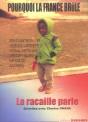 Pourquoi La France Brûle : La Racaille Parle - Preview