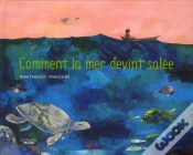 Capa do artigo Pourquoi La Mer Est Salée