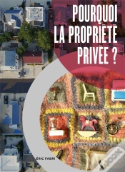 Capa do artigo Pourquoi La Propriété Privée ?