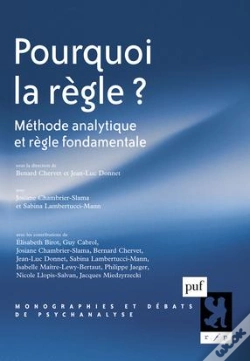 Capa do artigo Pourquoi La Règle ? Méthode Analytique Et Règle Fondamentale