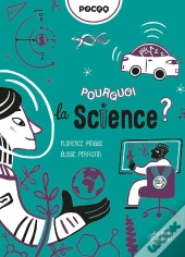 Pourquoi La Science ?