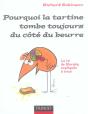 Pourquoi La Tartine Tombe Toujours Du Côté Du Beurre ; La Science De La Loi De Murphy - Preview