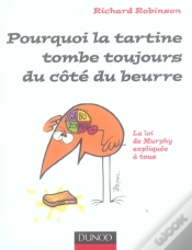 Capa do artigo Pourquoi La Tartine Tombe Toujours Du Côté Du Beurre ; La Science De La Loi De Murphy