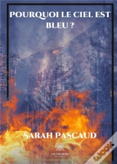 Pourquoi Le Ciel Est Bleu