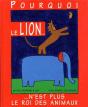 Pourquoi Le Lion N'Est Plus Le Roi Des Animaux - Preview