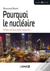 Pourquoi Le Nucléaire
