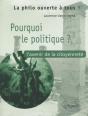 Pourquoi Le Politique ? L'Avenir De La Citoyenneté - Preview