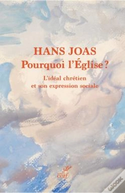 Capa do artigo Pourquoi L'Église ? L'Idéal Chrétien Et Son Expression Sociale