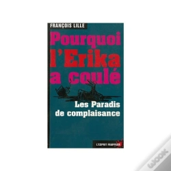 Capa do artigo Pourquoi L'Erika A Coule ; Les Paradis De Complaisance