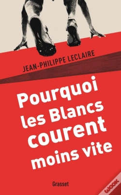 Capa do artigo Pourquoi Les Blancs Courent Moins Vite
